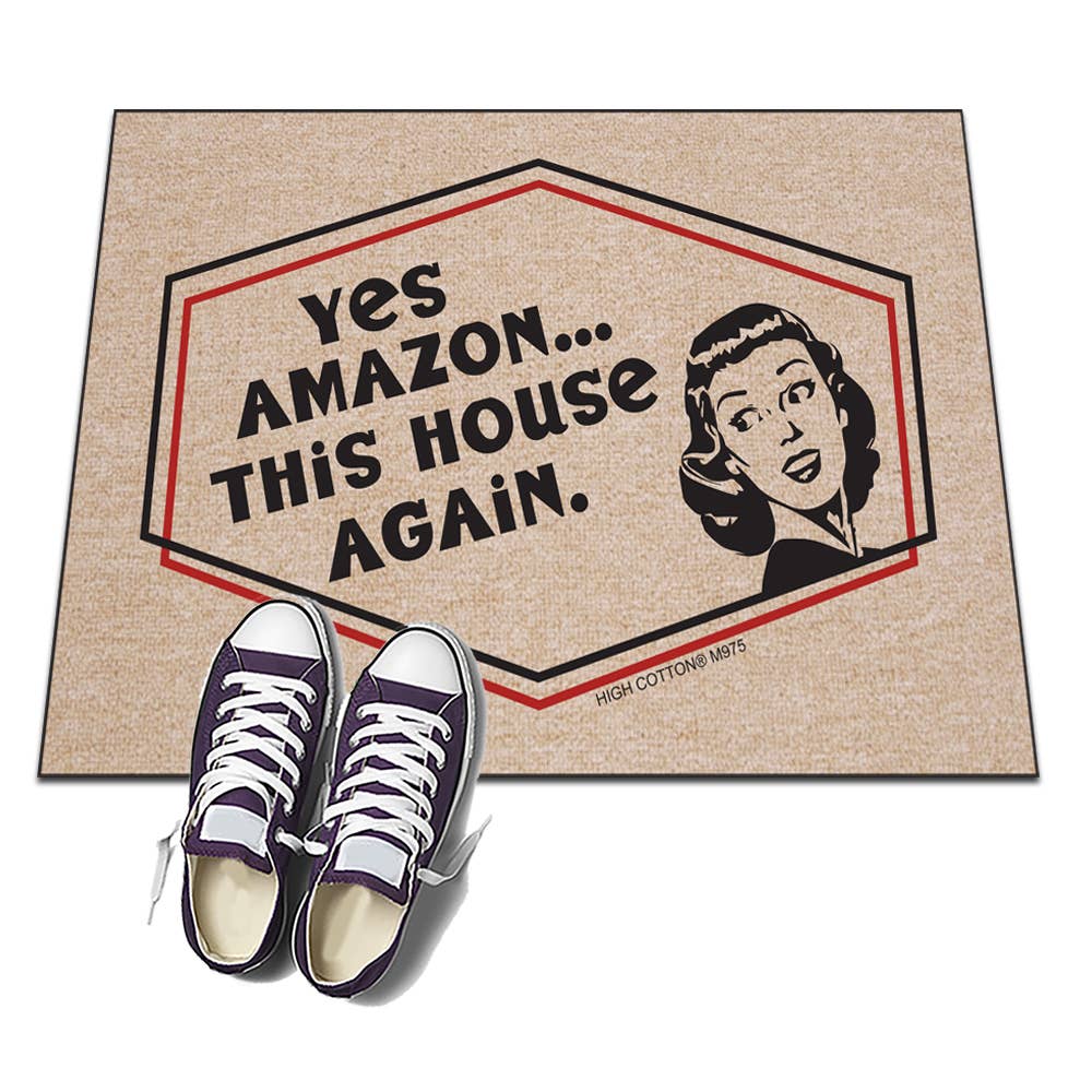 Yes Amazon...This House Again!