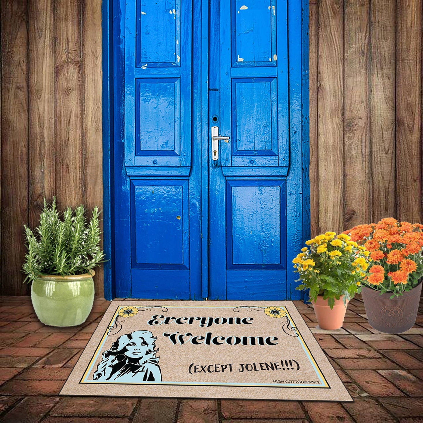 Everyone Welcome - Except Jolene!