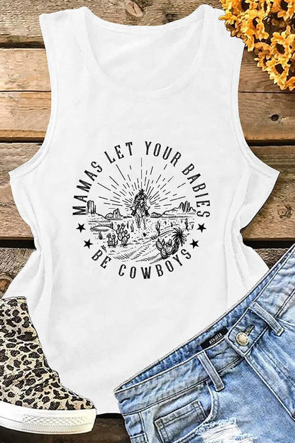 Mamas Let Your Babies Be Western Cowboys Tank